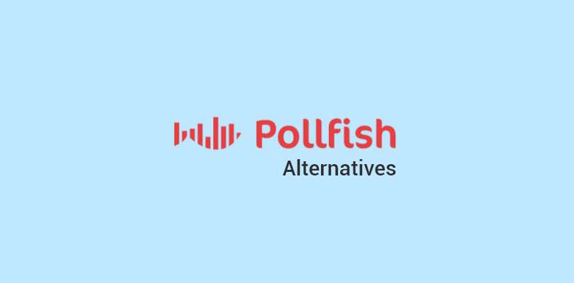 7 Best Pollfish Alternatives for Conducting Surveys