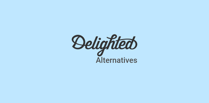 Best Delighted Alternatives: Top 8 Picks